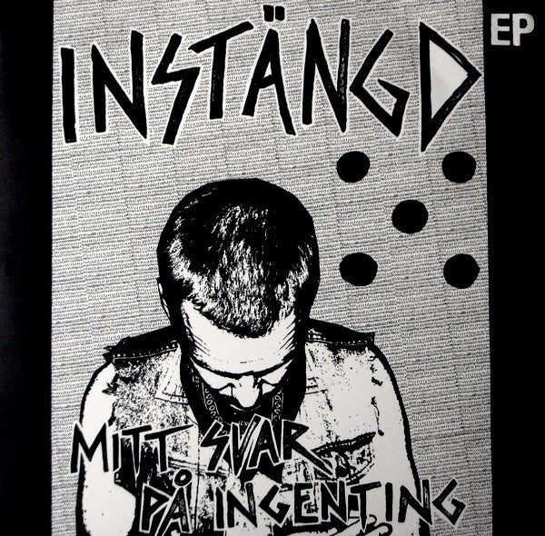 Instängd : Mitt Svar På Ingenting (7", EP)